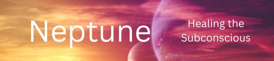 Red and gold planets above the earth with words that say 'Neptune' and 'Healing the Subconscious'.
